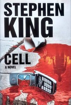 Cell: A Novel by Stephen King / 2006 Hardcover First Edition Horror - £4.57 GBP