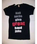 NAIL TECHS GIVE GREAT HAND JOBS NAILPRO.COM ANVIL WOMENS FITTED T SHIRT ... - $256.93 MXN