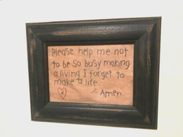 Sampler Print in Frame - Help me not to be to busy making a Liviing - £22.02 GBP