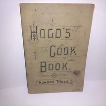 Antique C.I. Hoods Apothecaries Sarsaparilla Co. Cures Cook Book No. 3 Q... - $19.80