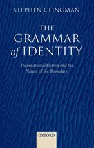 The Grammar of Identity: Transnational Fiction and the Nature of the Boundary [H - £27.35 GBP