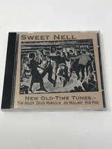 Sweet Nell - New Old Time Tunes Cd 2002 Coal Holler Music - £7.74 GBP