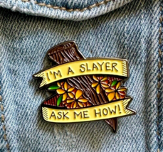 Buffy the Vampire Slayer ♡ I’m A SLAYER ASK ME HOW Enamel Pin ✩ Rare 90s... - $187.20 MXN