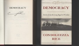 Democracy SIGNED Condoleezza Rice NOT Personalized! 1ST Edition Hardcover 2017 - £22.87 GBP