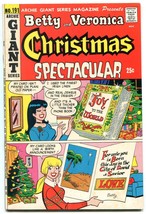 Betty and Veronica Christmas Spectacular- Archie Giant Series #191 1972 - £31.56 GBP