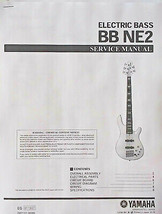 Yamaha BB NE2 Electric Bass Guitar Service Manual and Parts List Booklet - £9.34 GBP