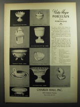 1952 Charles Hall Vista Alegre Porcelain Advertisement - £14.87 GBP