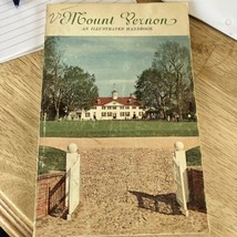 Mount Vernon An Illustrated Handbook 1967 Tour book For George Washington&#39;s Home - £9.77 GBP