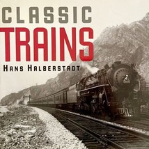 Classic Trains Halberstadt 2001 1st Edition HC XL Illustrated Railroad B... - $49.99