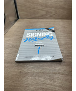 Signing Naturally: Student Workbook, Level 1 Vista American Sign Language - $4.95