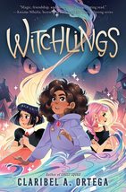 Witchlings [Hardcover] Ortega, Claribel A. - £7.62 GBP