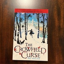 RARE The Crowfield Curse by Pat Walsh Uncorrected Proof Edition 2010 - £58.13 GBP