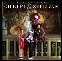The Gala Ensemble : The Best of Gilbert and Sullivan CD (2008) Pre-Owned - £11.95 GBP