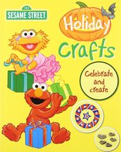 Holiday Crafts: Celebrate and Create (Sesame Street Crafts) Parragon Boo... - $2.93