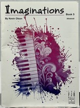 Imaginations, Book 5 by Kevin Olson Advanced Piano Sheet Music FJH Music... - £6.15 GBP