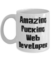 Web developer For Colleagues, Amazing Fucking Web Developer, Unique Web develope - £11.44 GBP+