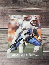 Johnny Meads Signed Autographed Houston Oilers 1991 Fleer Ultra #52 - £7.02 GBP