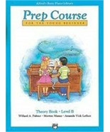 Alfred&#39;s Basic Piano Prep Course: Theory Book B - £22.79 GBP