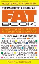 The Complete and Up-to-Date Fat Book Bellerson, Karen J. - $6.26