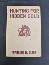 Hunting For Hidden Gold Franklin Dixon Hardy Boys #5 Vintage 1928 Hardcover - £5.41 GBP