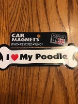Car Magnets Who Rescued Who? “ I ❤️ My Poodle”, Ships N 24h - £11.06 GBP