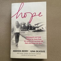 Hope - Paperback By Amanda Berry Gina DEjesus Kidnapped and Held Captive... - £5.07 GBP