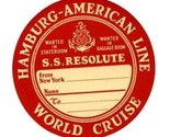 Hamburg American Lines Sticker SS Resolute 1930&#39;s World Cruise RED - £11.87 GBP