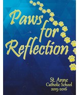 2015-16 Paws for Reflection Yearbook-St. Anne Catholic School Beaumont, TX - €8,54 EUR