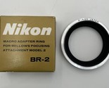 NIKON Nikkor F BR-2 Macro Adapter Ring for Bellows Focusing Attachment - £14.38 GBP