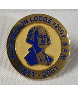 1851 - 2001 WASHINGTON LODGE # 240 FAM LAPEL PIN MEMBER WEAR VINTAGE GEORGE - £15.89 GBP