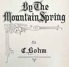 By The Mountain Spring Sheet Music 1925 Bohm Piano 6/8 Time Giusto DWCC15 - $19.99