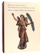 Thayer Tolles American Sculpture In The Metropolitan Museum Of Art A Catologue O - $114.19