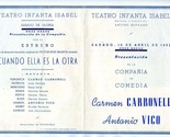 Teatro Infanta Isabel Program Carmen Carbonel  Antonio Vico 1952 Madrid ... - £19.53 GBP