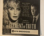 An Element Of Truth Tv Print Ad Donna Mills Peter Riegert TPA4 - $5.93