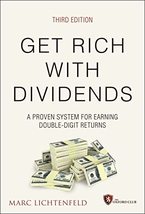 Get Rich with Dividends: A Proven System for Earning Double-Digit Return... - $23.74