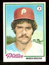 Philadelphia Phillies Warren Brusstar 1978 Topps # 297 EX/EM - £0.39 GBP
