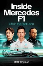 Crown Publishing Group Inside Mercedes F1 - by Matt Whyman (Hardcover) - $8.99