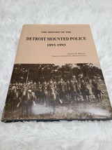 Signed The History Of Detroit Mounted Police 1893-1993 Patrick H. Muscat Poster - £38.87 GBP