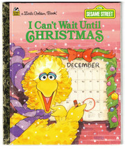 I Can&#39;t Wait Until Christmas (A Little Golden Book) Big Bird - £9.67 GBP