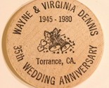 Vintage Torrance California Wooden Nickel 1980 Wedding Anniversary - £3.88 GBP
