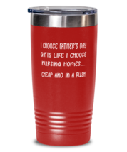 DAD Tumbler How I Buy Fathers Day Gifts Cheap and in a Rush Red-T-20oz  - £22.77 GBP