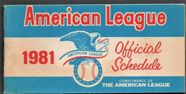 1981 Complete Schedule Booklet Compliments of The American League - $4.75