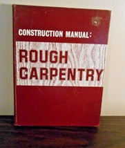 Rough Carpentry -CONSTRUCTION Manual - £5.51 GBP