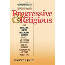 Progressive &amp; Religious Christian Jewish Muslim Buddhist Beyond Culture Wars - £12.57 GBP