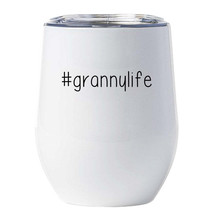 # Granny Life Tumbler 12oz Mother&#39;s Wine Glass With Lid Christmas Gift For Mom - £18.27 GBP