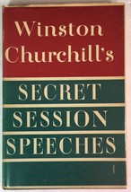 Winston Churchill&#39;s Secret Session Speeches compiled &amp; edited by Charles Eade HC - £51.95 GBP