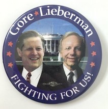 Gore Lieberman Fighting for US! Presidential Campaign Election Button PI... - £6.93 GBP