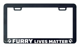 Fur Life Matter Pet Cat Meow Woof Paw Print Funny License Plate Frame-
show o... - £5.04 GBP