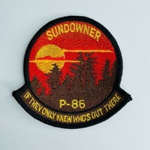 RARE Air Force P-86 Sundowner If They Only Knew Who's Out There USAF Patch - $14.84