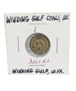 Winding Gulf Coals, Inc. Winding Gulf, WV. $1.00 Merchandise Only Token ... - $10.88